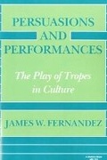 Cover: Persuasions and Performances - Indiana University Press