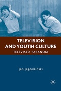 Cover: Television and Youth Culture - Palgrave MacMillan