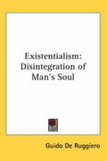 Cover: Existentialism - Kessinger Publishing Co