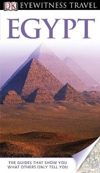 Abbildung von: DK Eyewitness Travel Guide: Egypt - DK Eyewitness Travel
