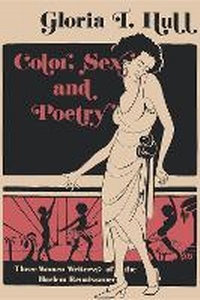 Enlarge image Cover: Color, Sex, and Poetry - Indiana University Press