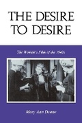 Cover: The Desire to Desire - Indiana University Press