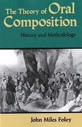 Cover: The Theory of Oral Composition - Indiana University Press
