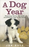 Cover: A Dog Year - Ebury Digital