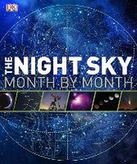 Abbildung von: The Night Sky Month by Month - DK