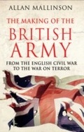 Cover: The Making Of The British Army - Transworld Digital