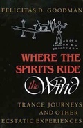 Cover: Where the Spirits Ride the Wind - Indiana University Press