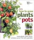 Cover: RHS How to Grow Plants in Pots - DK