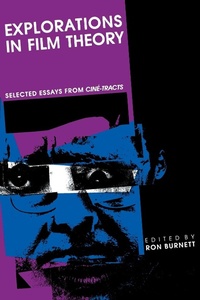 Enlarge image Cover: Explorations in Film Theory - Indiana University Press
