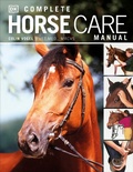 Cover: Complete Horse Care Manual - DK