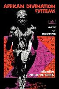 Enlarge image Cover: African Divination Systems - Indiana University Press
