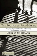 Cover: The Politics of Pact-Making - Palgrave MacMillan