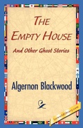Cover: The Empty House and Other Ghost Stories - 1st World Library - Literary Society