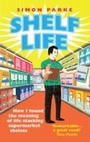 Cover: Shelf Life - Ebury Digital