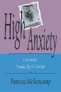 Cover: High Anxiety - Indiana University Press