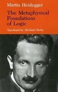 Cover: The Metaphysical Foundations of Logic - Indiana University Press