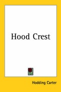 Cover: Hood Crest - Kessinger Publishing Co