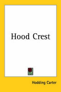 Enlarge image Cover: Hood Crest - Kessinger Publishing Co