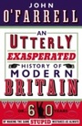Cover: An Utterly Exasperated History of Modern Britain - Transworld Digital