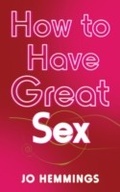 Cover: How to Have Great Sex - Ebury Digital