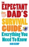 Cover: The Expectant Dad's Survival Guide - Ebury Digital