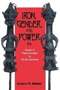 Cover: Iron, Gender, and Power - Indiana University Press