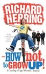Cover: How Not to Grow Up - Ebury Digital