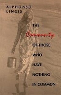 Enlarge image Cover: The Community of Those Who Have Nothing in Common - Indiana University Press