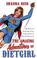 Cover: The Amazing Adventures of Dietgirl - Transworld Digital