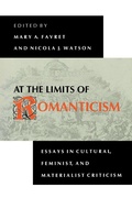 Cover: At the Limits of Romanticism - Indiana University Press