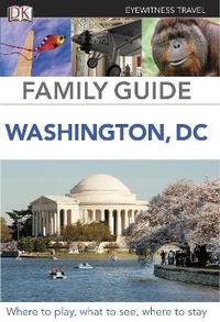 Abbildung von: DK Eyewitness Family Guide Washington, DC - DK Eyewitness Travel