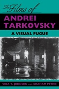 Cover: The Films of Andrei Tarkovsky - Indiana University Press