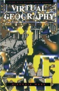 Cover: Virtual Geography - Indiana University Press