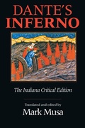 Cover: Dante's Inferno, the Indiana Critical Edition - Indiana University Press