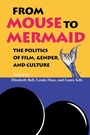 Cover: From Mouse to Mermaid - Indiana University Press