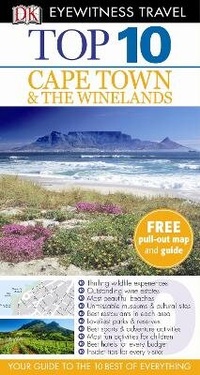 Abbildung von: DK Eyewitness Top 10 Travel Guide: Cape Town and the Winelands - DK Eyewitness Travel
