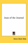 Cover: Joan of the Journal - Kessinger Publishing