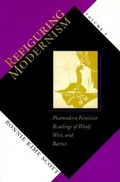 Cover: Refiguring Modernism: Postmodern Feminist Readings of Woolf, West, and Barnes v. 2 - Indiana University Press