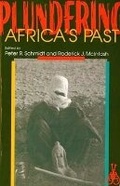 Cover: Plundering Africa's Past - Indiana University Press