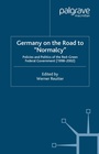 Cover: Germany on the Road to Normalcy - Palgrave MacMillan