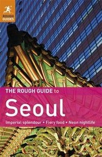Abbildung von: The Rough Guide to Seoul - Rough Guides