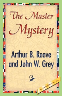 Enlarge image Cover: The Master Mystery - 1st World Library - Literary Society