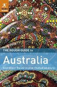 Abbildung von: The Rough Guide to Australia - Rough Guides