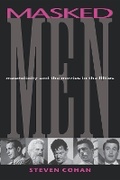 Cover: Masked Men - Indiana University Press