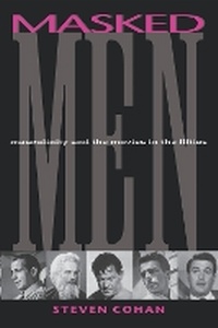 Enlarge image Cover: Masked Men - Indiana University Press
