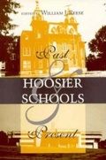 Cover: Hoosier Schools - Indiana University Press