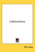 Cover: Lubrications - Kessinger Publishing Co