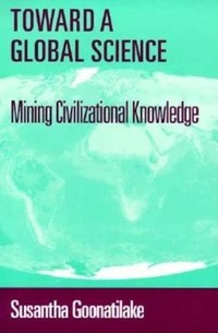 Enlarge image Cover: Toward a Global Science - Indiana University Press