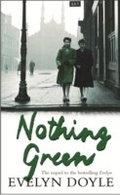 Cover: Nothing Green - Orion (an Imprint of The Orion Publishing Group Ltd )
