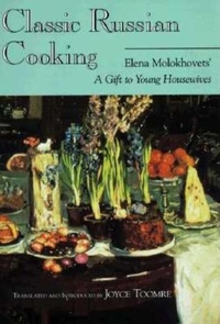 Abbildung von: Classic Russian Cooking - Indiana University Press